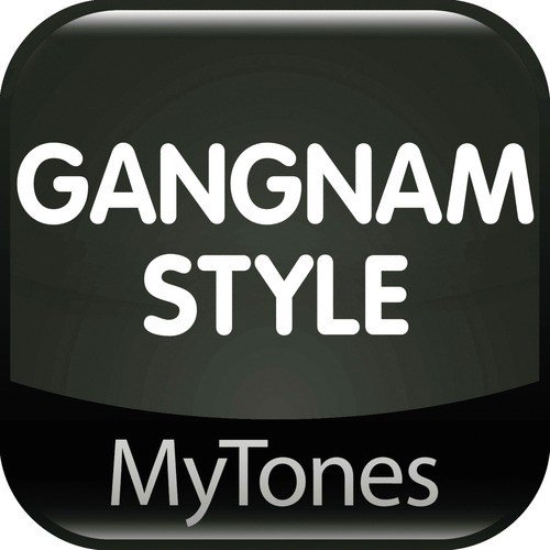 Gangman Style