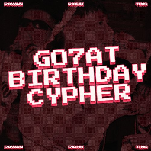 Go7at Brithday Cypher_poster_image