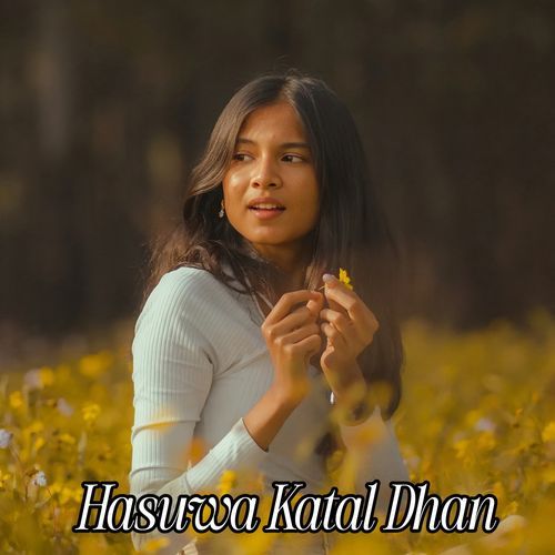 Hasuwa Katal Dhan