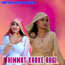 Himmat Karke Aagi-Pj4sdkByWgE