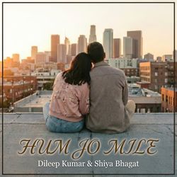 Hum JO Mile