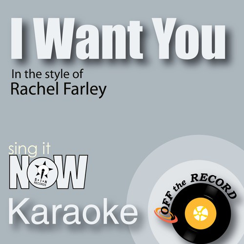 I Want You (In the Style of Luke James) [Karaoke Version]