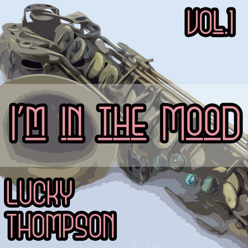 I&#039;m in the Mood, Vol. 1