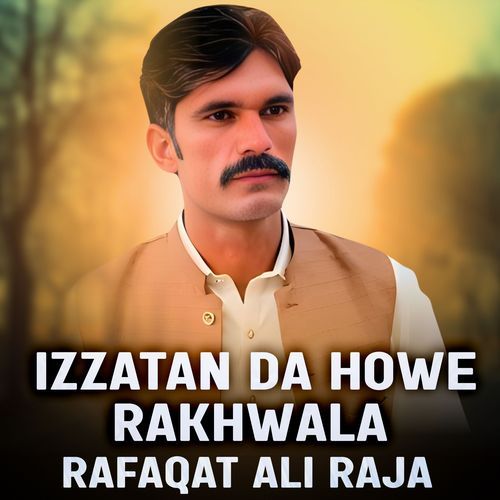 Izzatan Da Howe Rakhwala