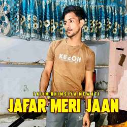 Jafar Meri Jaan-KCUiRBp8cFo