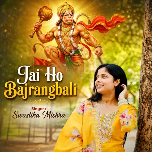 Jai Ho Bajrangbali