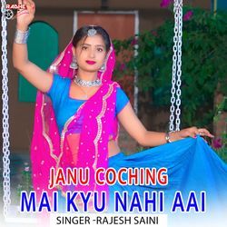 Janu Coching Mai Kyu Nahi Aai-HQQoZEJ5cGc