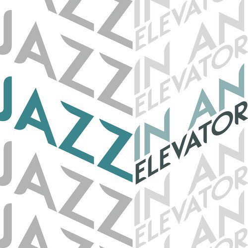 Jazz in an Elevator