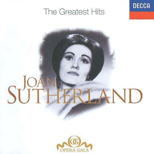 Joan Sutherland - The Greatest Hits