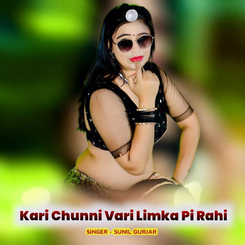 Kari Chunni Vari Limka Pi Rahi