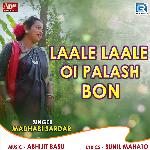 Laale Laale Palash Bon