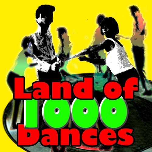 Land of 1000 Dances - Songs of the 60's