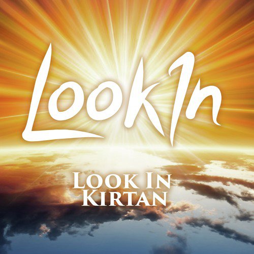 Look in Kirtan