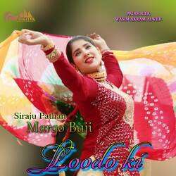 Margo Baji Loodo Ki