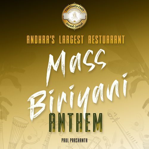 Mass Biriyani Anthem Andhra's Largest Restaurant