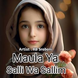 Maula Ya Salli Wa Sallim-CDw8UkVzUn0