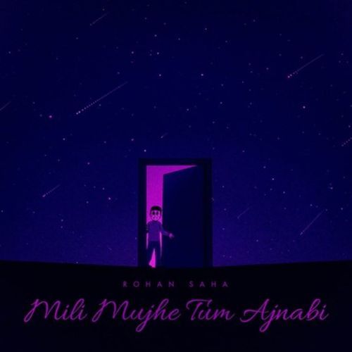 Mili Mujhe Tum Ajnabi (Radio Edit)