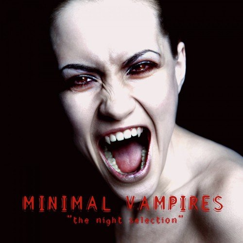 Minimal Vampires (The Night Selection)