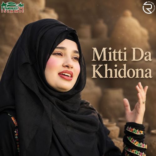 Mitti Da Khidona