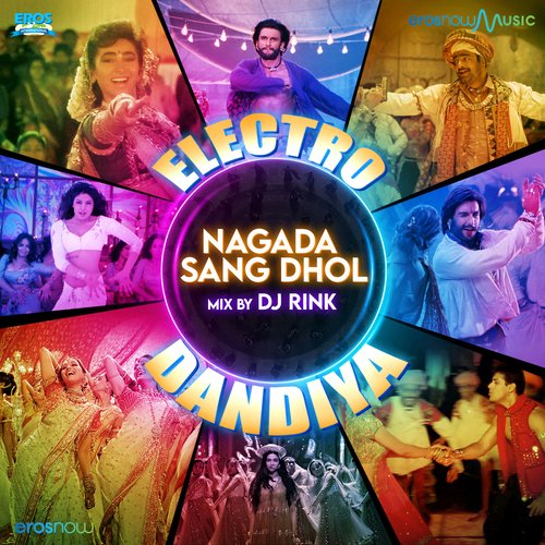 Nagada Sang Dhol (Electro Dandiya Mix)