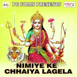 Nimiye Ke Chhaiya Lagela-GTo,XxBWAGo