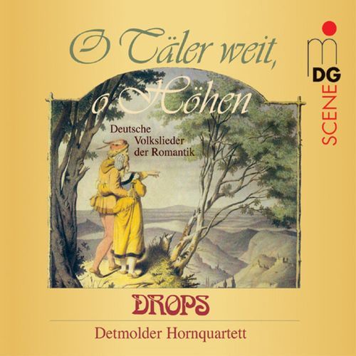 O Täler weit, o Höhen