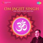 Om - Jagjit Singh
