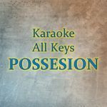 POSSESSION (Karaoke Version)