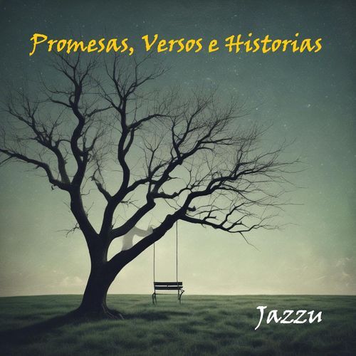 Promesas, Versos E Historias