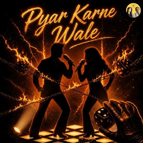 Pyar Karne Wale