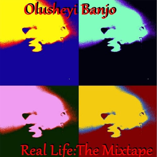 Real Life:the Mixtape