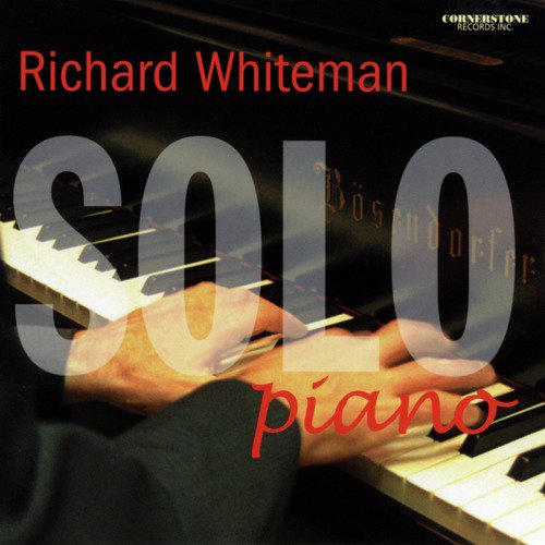 Richard Whiteman: Solo Piano_poster_image