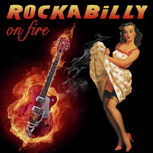 Rockabilly On Fire