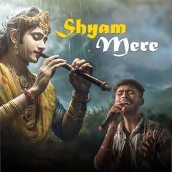 Shyam Mere-BVwBXAVCYUY