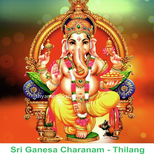 Sri Ganesa Charanam-Tilang