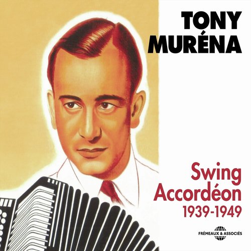 Swing Accordéon 1939-1949