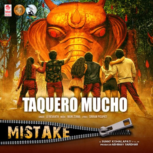 Taquero Mucho (From "Mistake")