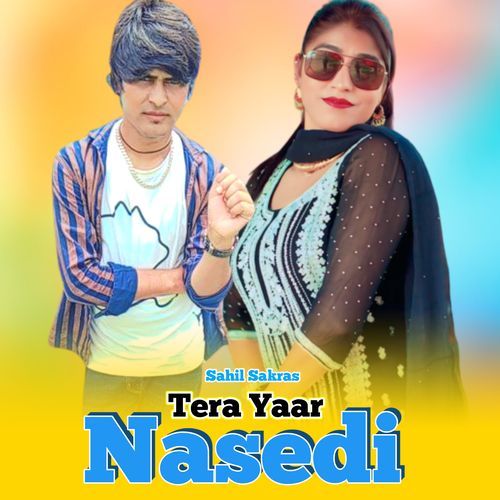 Tera Yaar Nasedi