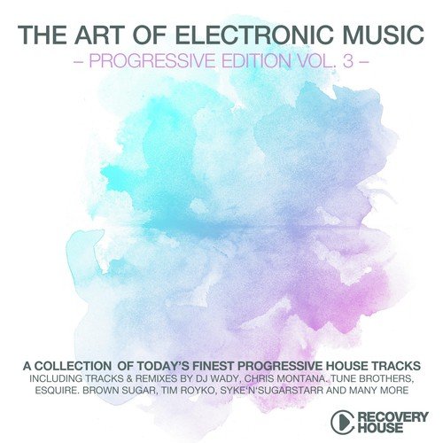 The Art of Electronic Music, Vol. 3 (Progressive Edition)