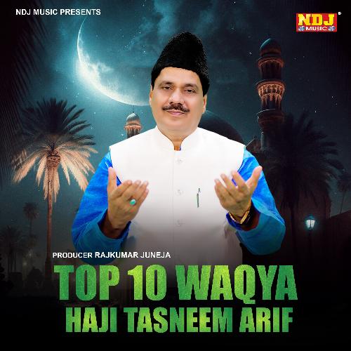 Top 10 Waqya Haji Tasneem Arif