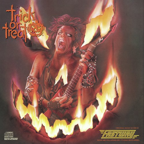 Trick Or Treat- Original Motion Picture Soundtrack Featuring FASTWAY_poster_image