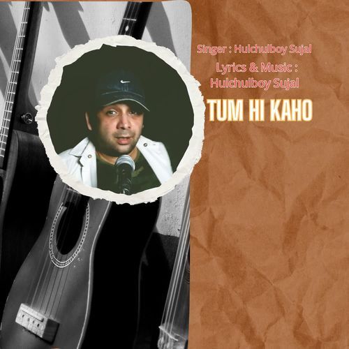 Tum Hi Kaho