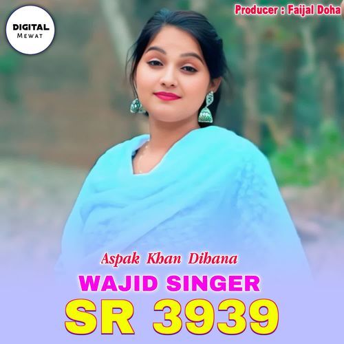 Wajid Singer SR 3939