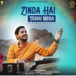 Zinda Hai Yeshu Mera