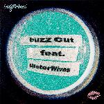 buzz cut (feat. MisterWives)