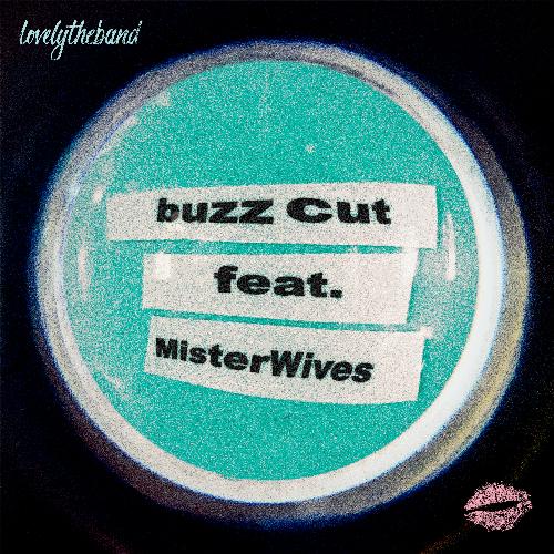 buzz cut (feat. MisterWives)_poster_image