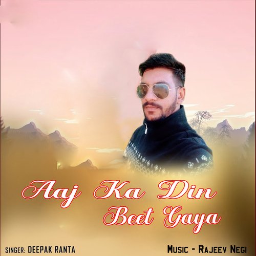 Aaj Ka Din Beet Gaya