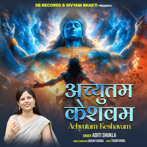 Achyutam Keshavam