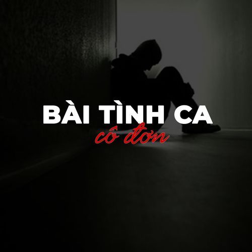 Bài Tình Ca Cô Đơn