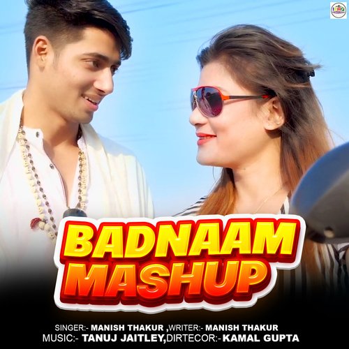 Badnaam Mashup